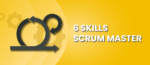 skills wajib scrum master