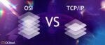 osi model vs tcp/ip model
